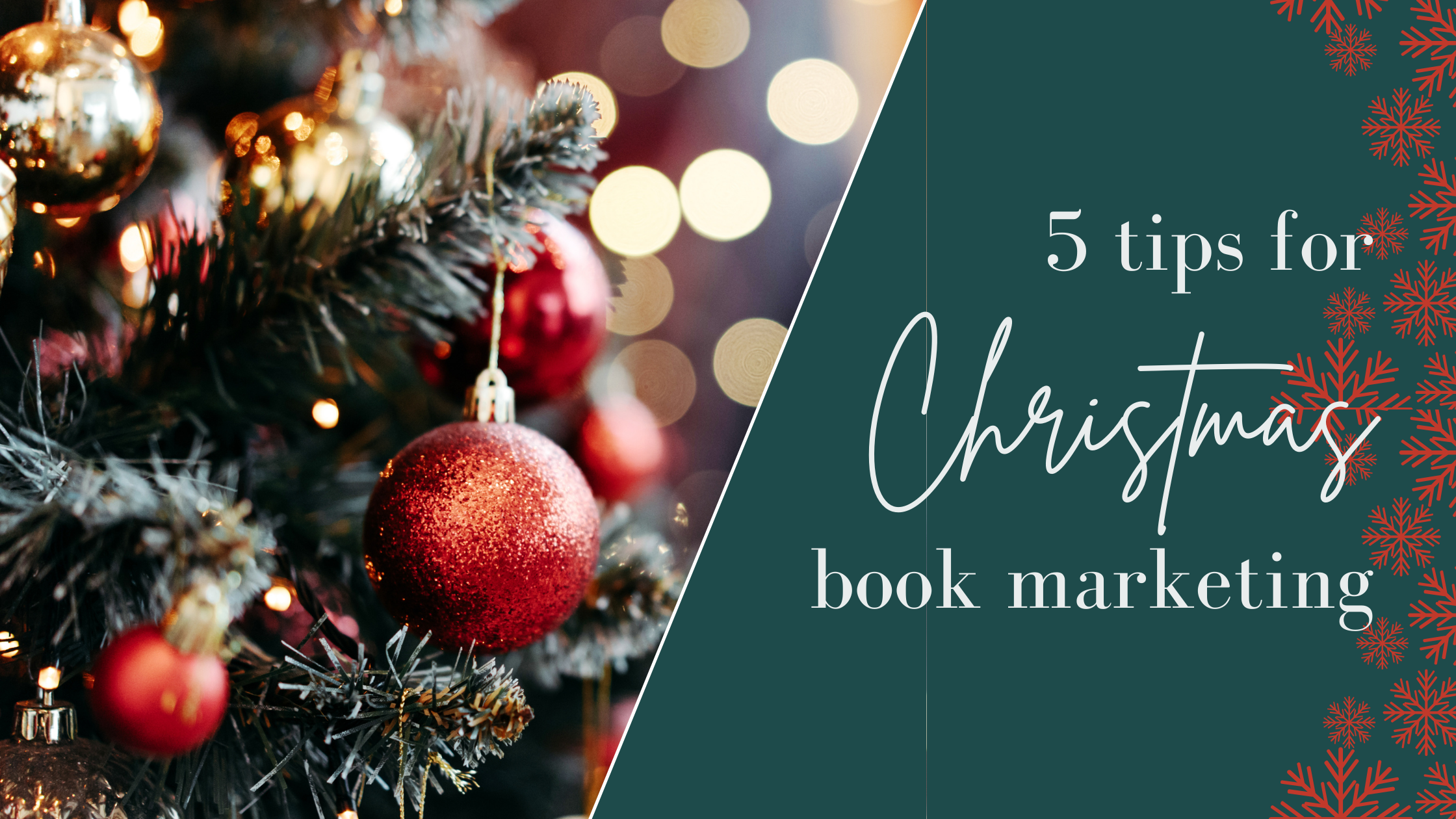 5 Festive Tips to Market Your Book this Christmas